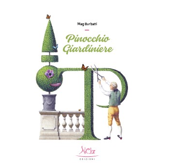 4 dicembre h.19:00 – Presentazione del libro “Pinocchio Giardiniere”